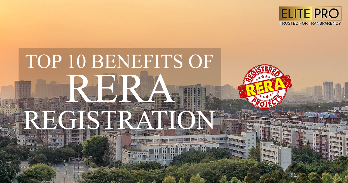 Top 10 Benefits of Rera Registration